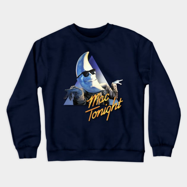 Mac Tonight Retro Crewneck Sweatshirt by JennyPool